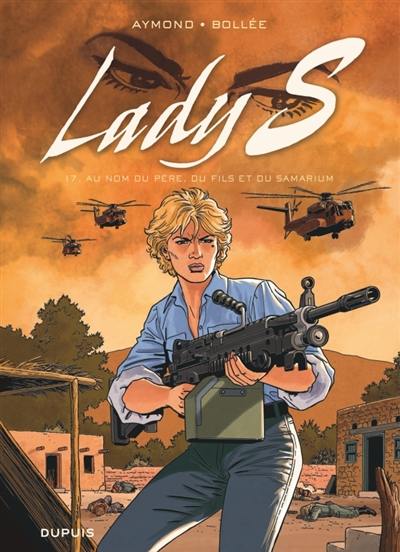 Lady S. Vol. 17. Au nom du père, du fils et du Samarium