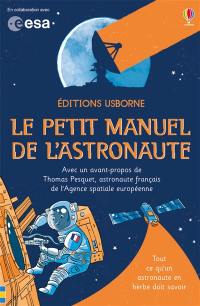 Le petit manuel de l'astronaute