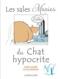 Les sales manies du chat hypocrite