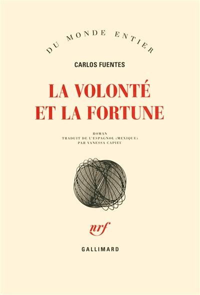 La volonté et la fortune