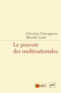 Le pouvoir des multinationales