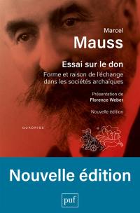 Essai sur le don : forme et raison de l'échange dans les sociétés archaïques