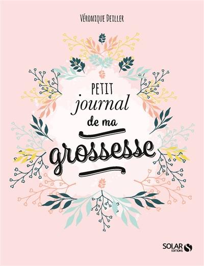 Petit journal de ma grossesse