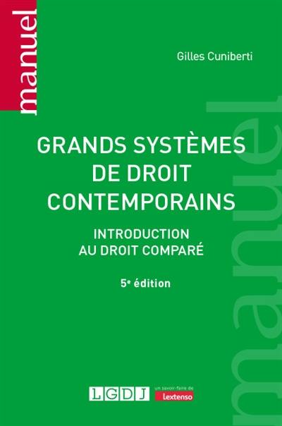 Grands systèmes de droit contemporains : introduction au droit comparé