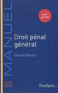 Droit pénal général : manuel 2011-2012