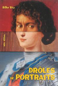 Drôles de portraits