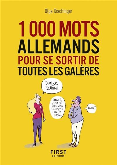 1.000 mots allemands pour se sortir de toutes les galères