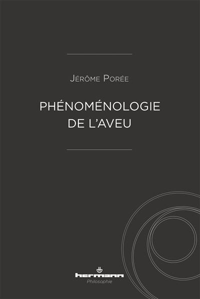 Phénoménologie de l'aveu