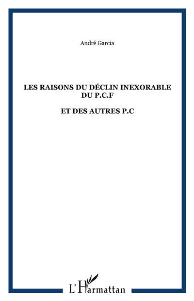 Les raisons du déclin inexorable du PCF et des autres PC : document