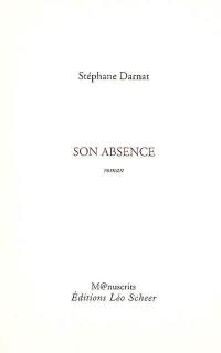 Son absence