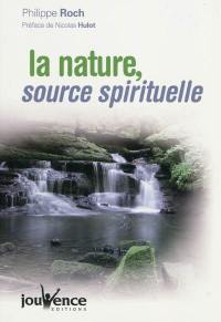 La nature, source spirituelle