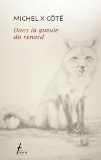 Dans la gueule du renard