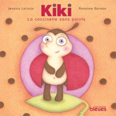 Kiki, la coccinelle sans points