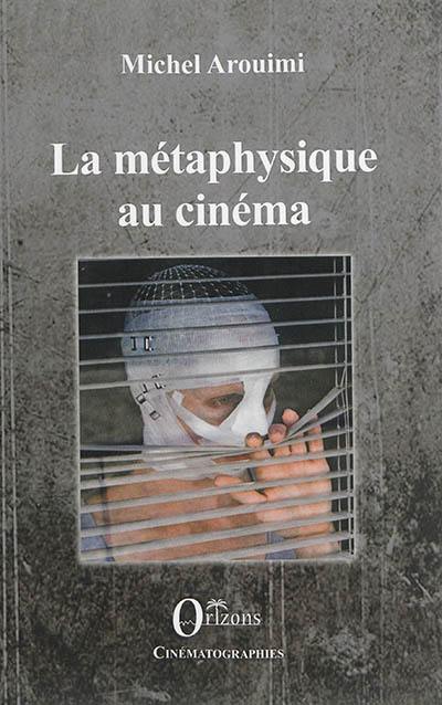 La métaphysique au cinéma