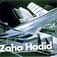 Zaha Hadid The Complete Buildings and Projects