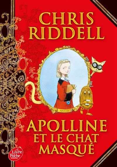 Apolline. Vol. 1. Apolline et le chat masqué