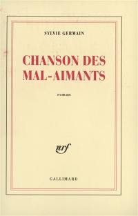 Chanson des mal-aimants