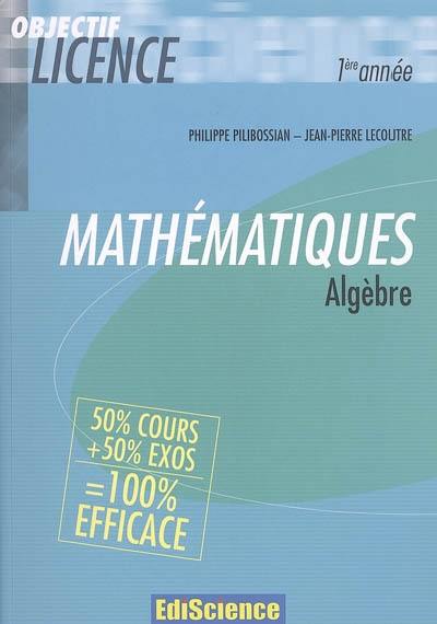 Mathématiques, algèbre : 1re année