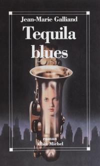 Tequila blues