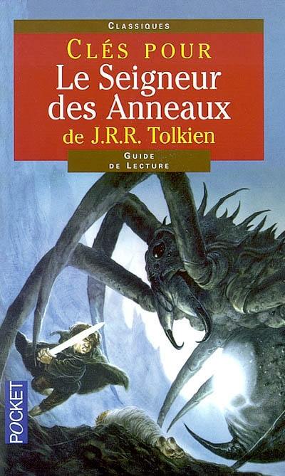 Clés pour le Seigneur des anneaux de J.R.R. Tolkien