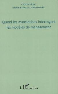 Quand les associations interrogent les modèles de management