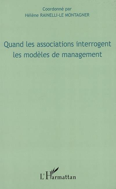 Quand les associations interrogent les modèles de management