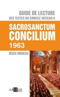 Guide de lecture des textes du concile Vatican II. Sacrosanctum concilium, 1963