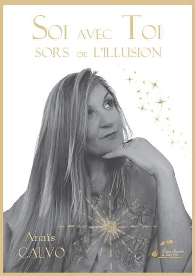 Soi avec toi : sors de l'illusion