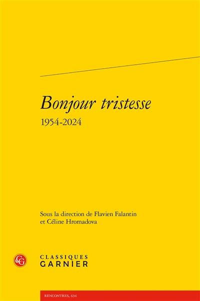 Bonjour tristesse : 1954-2024