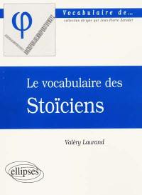 Le vocabulaire des stoïciens