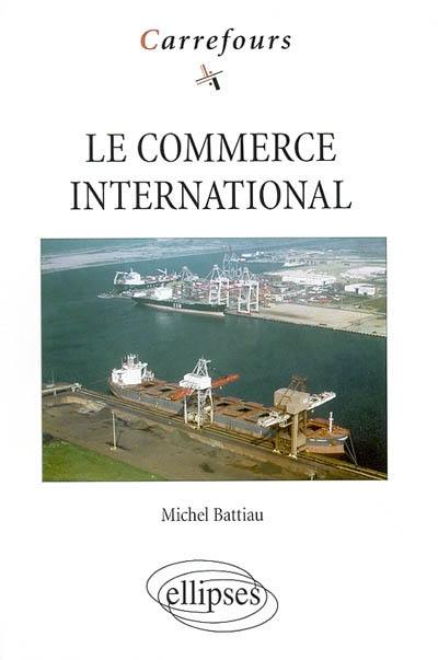 Le commerce international