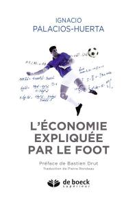 L'économie expliquée par le foot