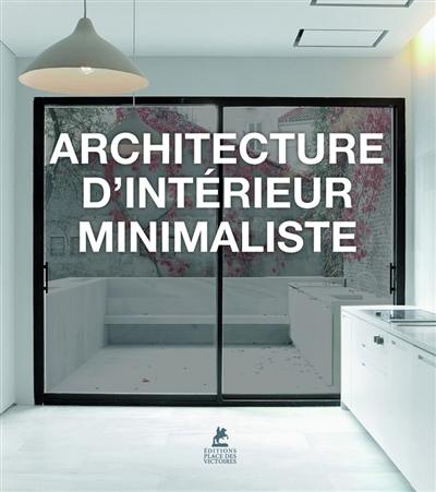 Architecture d'intérieur minimaliste