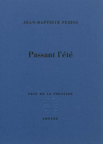 Passant l'été