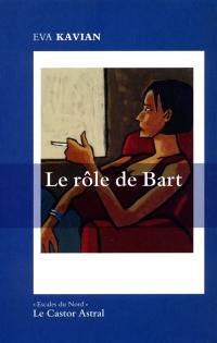 Le rôle de Bart