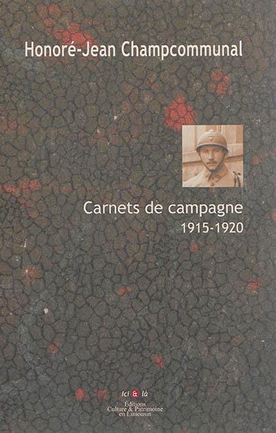 Carnets de campagne : 1915-1920