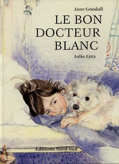 Le bon Docteur Blanc