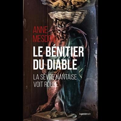 Le bénitier du diable : la Sèvre nantaise voit rouge