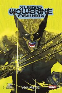 X lives-X deaths of Wolverine. Vol. 2