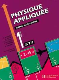 Physique appliquée, 1re STI : génie mécanique