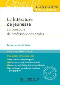 La littérature de jeunesse au concours de professeur des écoles : savoirs et savoir-faire