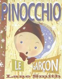 Pinocchio, le garçon ou Incognito à Collodi