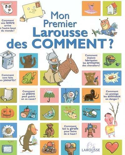 Mon premier Larousse des comment ?