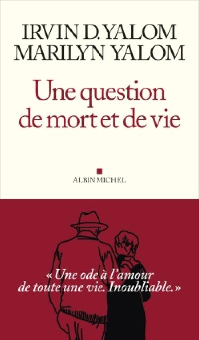 Une question de mort et de vie