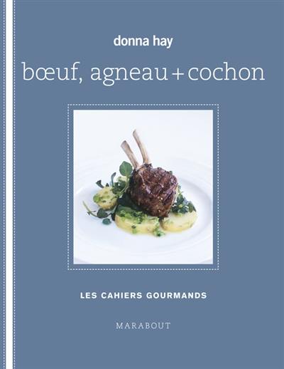 Boeuf, agneau + cochon