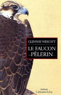 Le faucon pèlerin