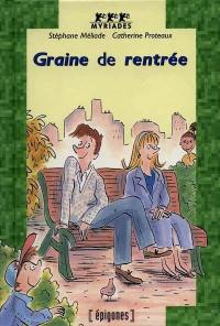 Graine de rentrée