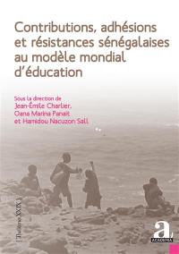 Contributions, adhésions et résistances sénégalaises au modèle mondial d'éducation