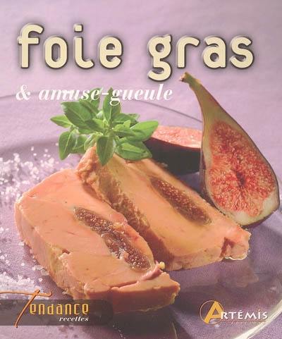 Foie gras & amuse-gueule