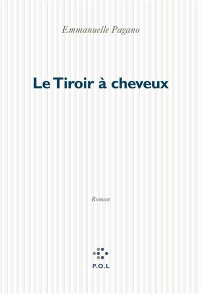 Le tiroir à cheveux